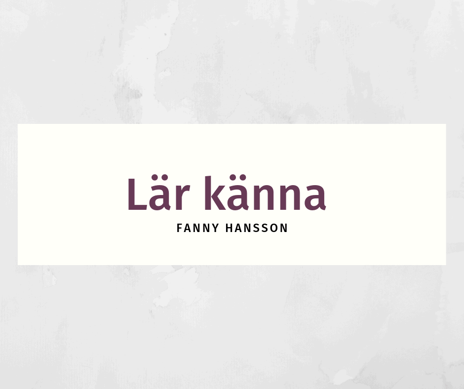 Lär känna Fanny Hansson