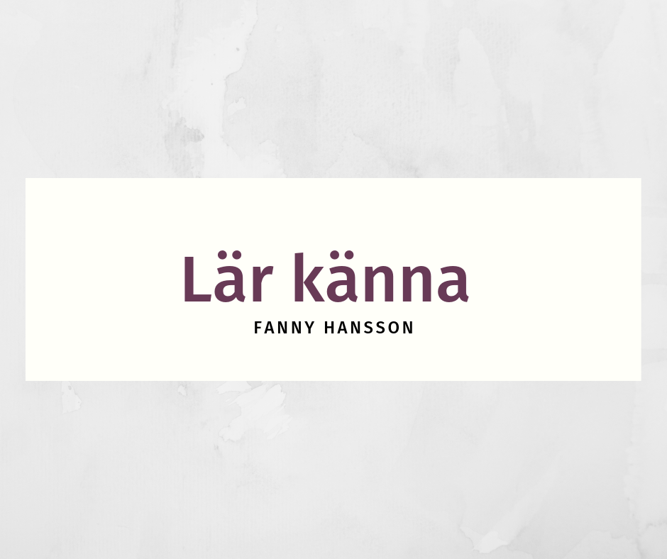 Lär känna Fanny Hansson