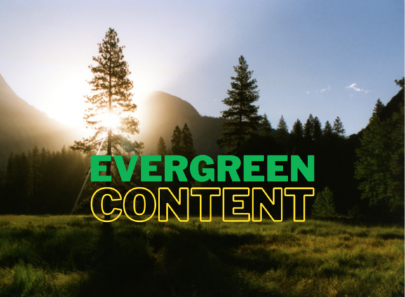 Evergreen content och content marketing