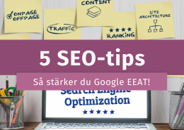 5 seo tips som stärkes google eeat