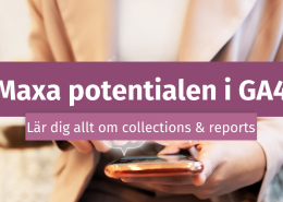 Lär dig allt om collections i GA4.