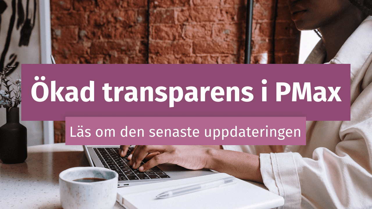 Ökad transparens i pmax