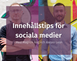 Innehållstips för sociala medier