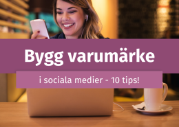 Bygg varumärke i sociala medier