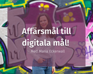 Omvandla affärsmål till digitala mål