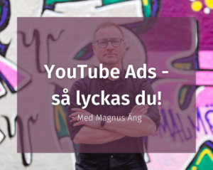 YouTube Annonsering