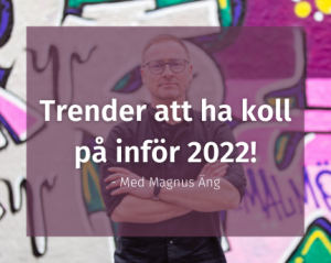Trender 2022