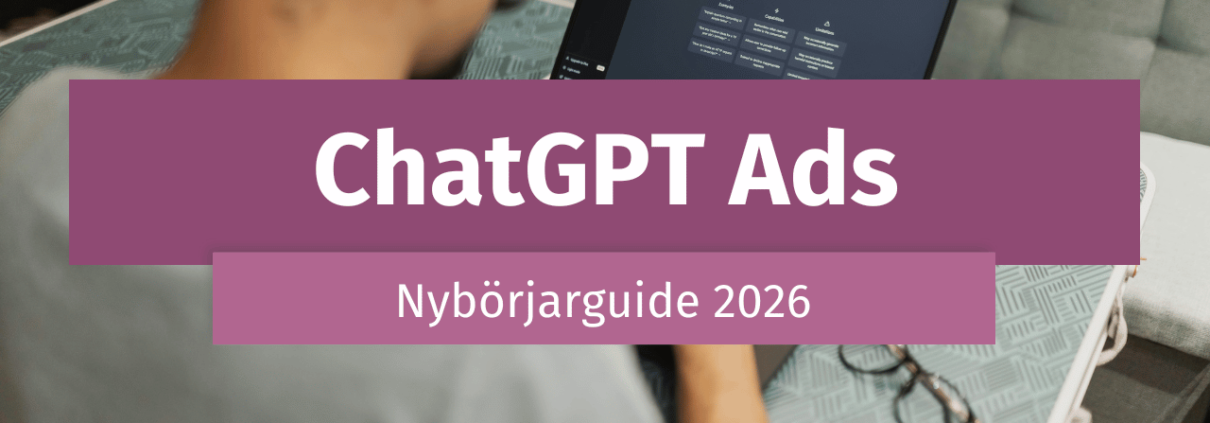 ChatGPT Ads guide om viktiga tips
