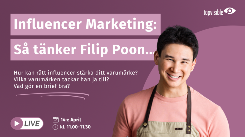 Filip poon gärstar topvisible och intervjuas av magnus noord och magnsu äng om influencer marketing