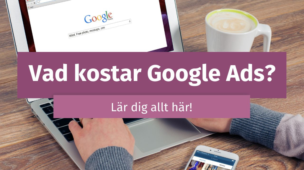 omslagsbild för ett blogginlägg som handlar om vad google ads kostar
