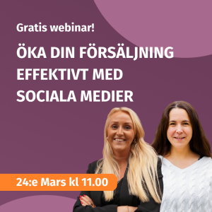 Gratis webinar av Topvisible. Öka din försäljning effektivt med sociala medier.