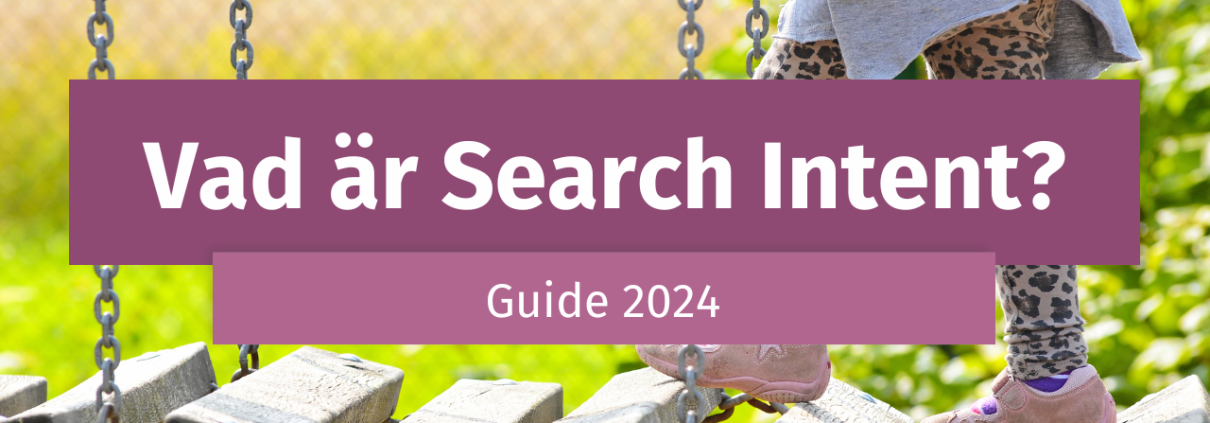 vad är search intent?