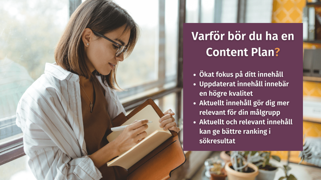 Varför bör man ha en Content Plan?